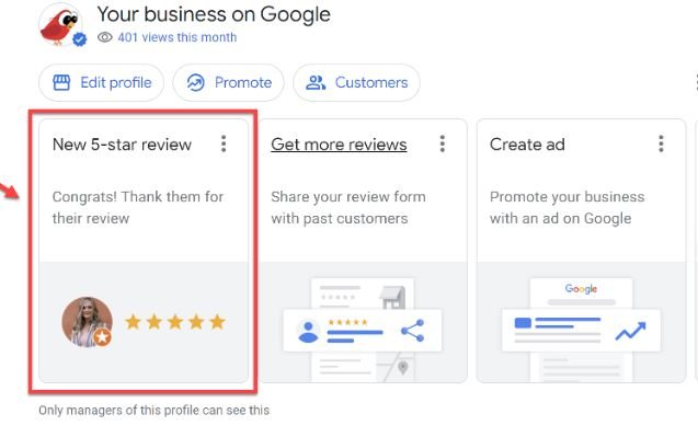 Googleov primjer upravljanja profilom s opcijom Get more reviews i obavijesti o novoj recenziji.